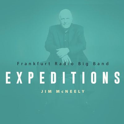 Frankfurt Radio Bigband - Jim McNeely Expeditions - Import CD