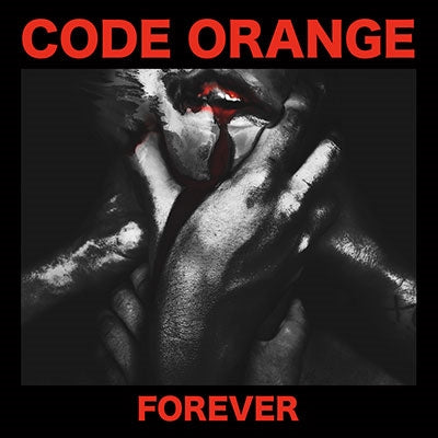 Code Orange - Forever - Import CD