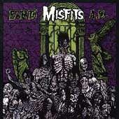The Misfits - Earth A.D. - Import CD