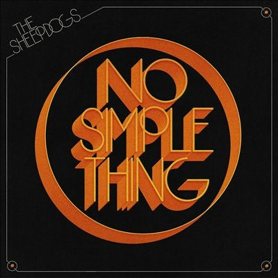 The Sheepdogs - No Simple Things - Import Vinyl LP Record