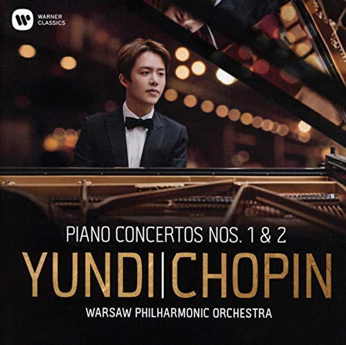Chopin (1810-1849) - Piano Concertos Nos.1, 2 : Yundi Li, Warsaw Philharmonic - Import CD