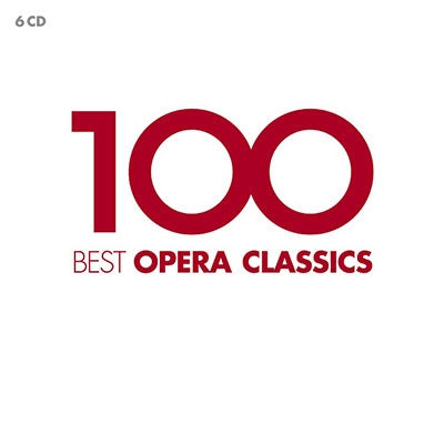 Various Artists - 100 Best Opera Classics - Import 6 CD Box Set