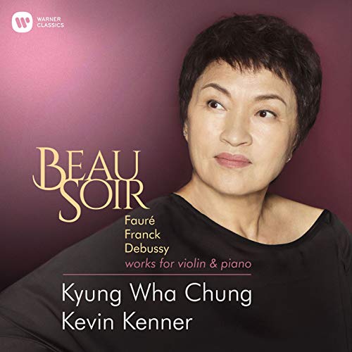 Kyung Chung Wha - Beau Soir - Faure, Franck, Debussy: Works for Violin & Piano - Import CD