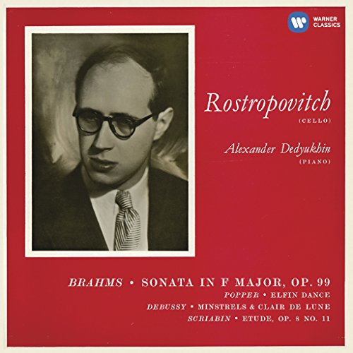 Brahms (1833-1897) - Brahms Cello Sonata No.2, Popper, Debussy, Scriabin : Mstislav Rostropovich(Vc)Alexander Dedyukhin(P) - Import CD