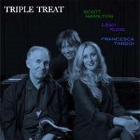 Leah Kline、Scott Hamilton、Francesca Tandoi - Triple Treat - Import CD