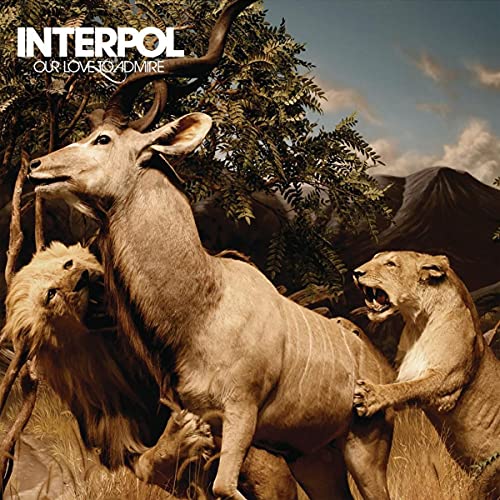 Interpol - Our Love To Admire - Import CD