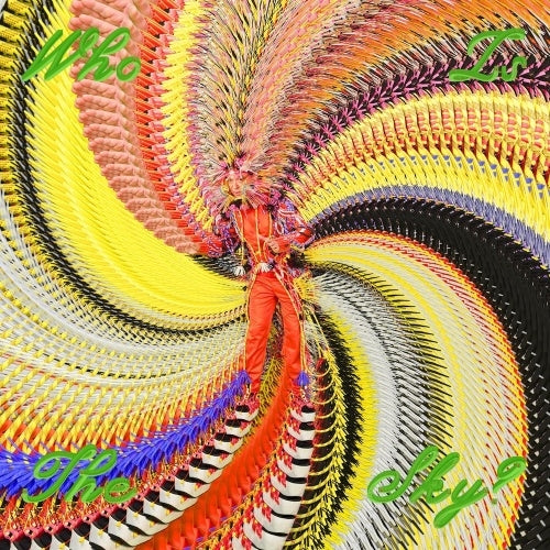 David Byrne - Who Is The Sky? - Import Apple Green Vinyl/Indie Exclusive LP Record