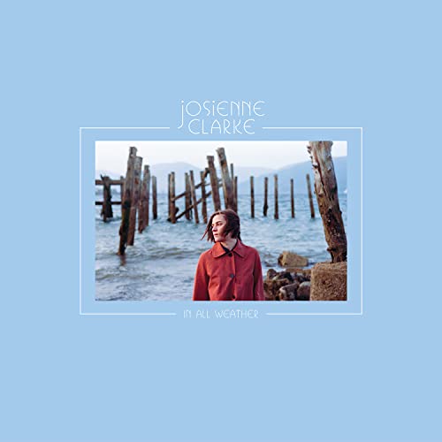 Josienne Clarke - In All Weather - Import LP Record Clear Vinyl