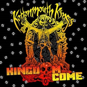 Kottonmouth Kings - Kingdom Come - Import 2 CD