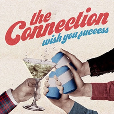 The Connection (Rock) - Wish You Success - Import CD