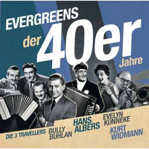 Various Artists - Evergreens Der 40Er Jahre - Import CD