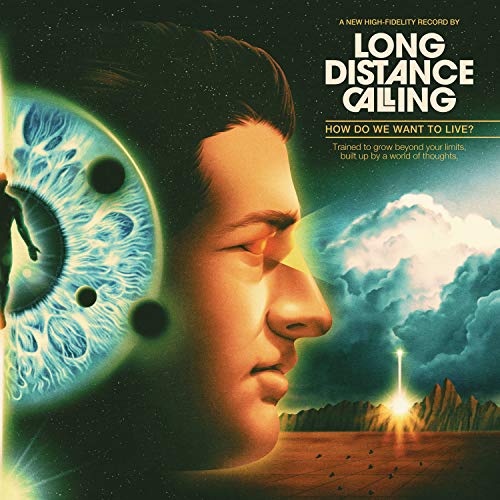 Long Distance Calling - How Do We Want To Live? - Import CD