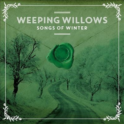 Weeping Willows - Songs Of Winter - Import CD