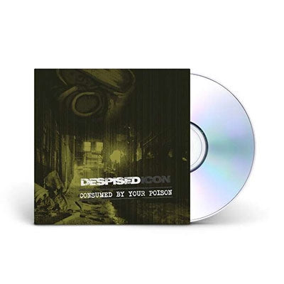 Despised Icon - Consumed By Your Poison - Import CD
