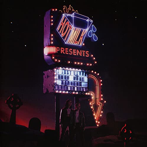 Hot Milk - I Just Wanna Know What Happens When Im Dead - Import CD