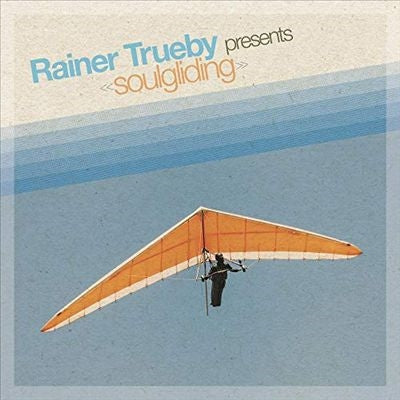 Various Artists - Rainer Trueby Presents Soulgliding - Import Vinyl 2 LP Record