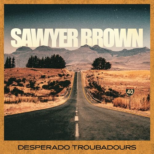 Sawyer Brown - Desperado Troubadours - Import Vinyl LP Record