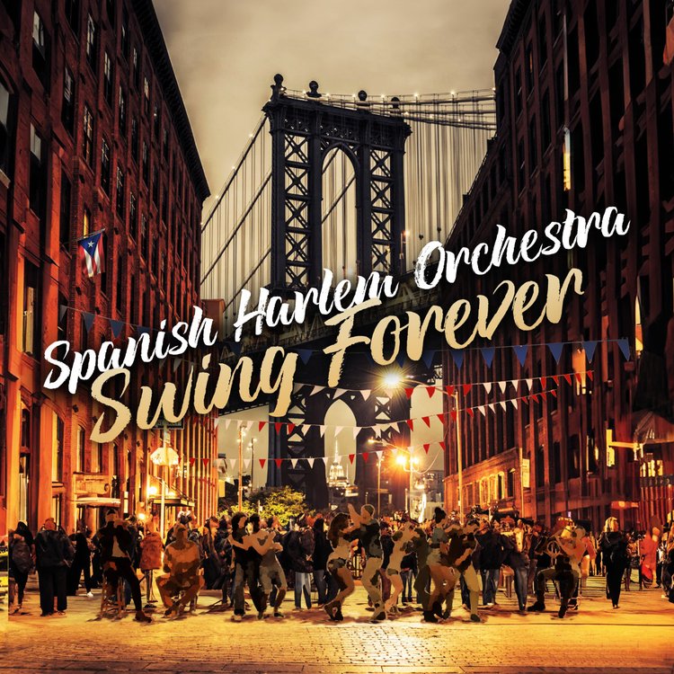 Spanish Harlem Orchestra - Swing Forever - Import CD