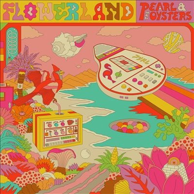 Pearl & The Oysters - Flowerland - Import Vinyl LP Record