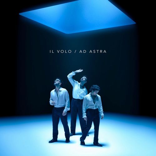 Il Volo - Ad Astra - Import CD