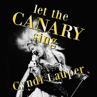 Cyndi Lauper - Let The Canary Sing - Import Vinyl LP Record Limited Edition