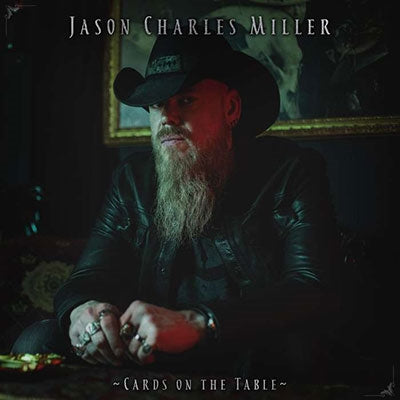 Jason Charles Miller - Cards On The Table - Import CD