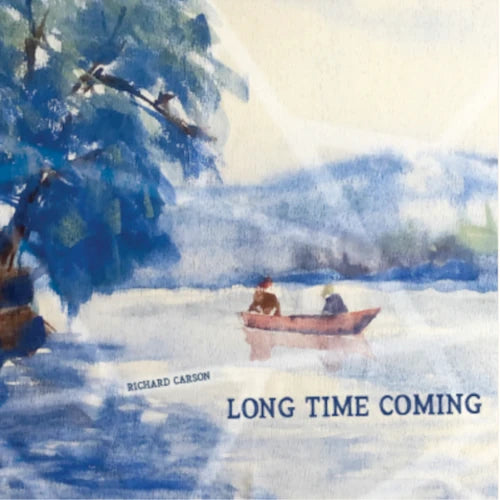 Richard Carson - Long Time Coming - Import CD