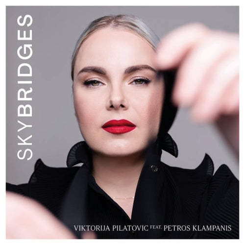 Viktorija Pilatovic - Skybridges - Import CD