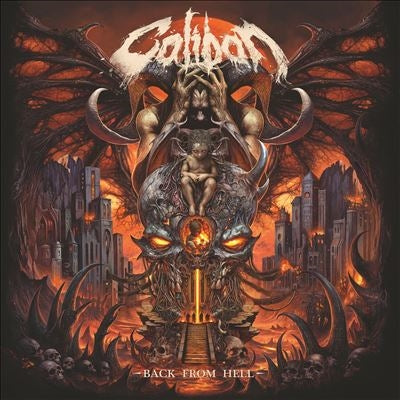 Caliban - Back From Hell - Import CD