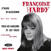 Francoise Hardy - J'suis d'accord / Tous les garcons et les filles de mon age - Import Record Store Day 7-inch single Record