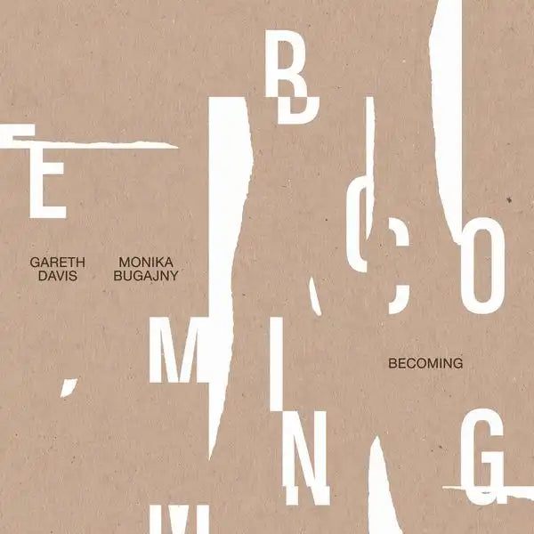 Gareth Davis & Monika Bugajny - Becoming - Import CD