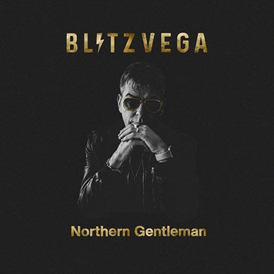 Blitz Vega - Northern Gentleman - Import Vinyl LP Record
