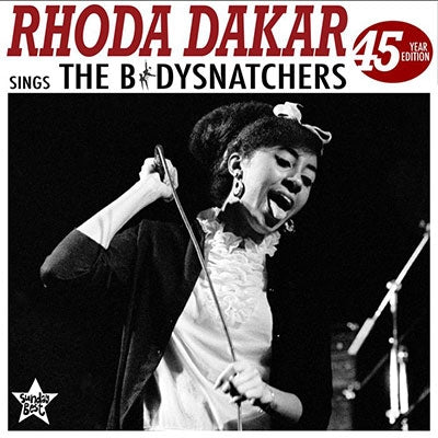 Rhoda Dakar - Rhoda Dakar Sings The Bodysnatchers (45 Year Edition) - Import CD Digipak