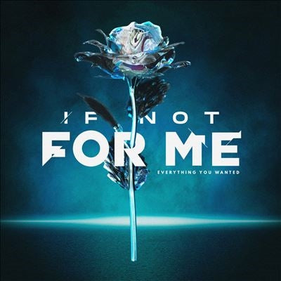 If Not For Me - Everything You Wanted - Import Green White Vinyl LP Record