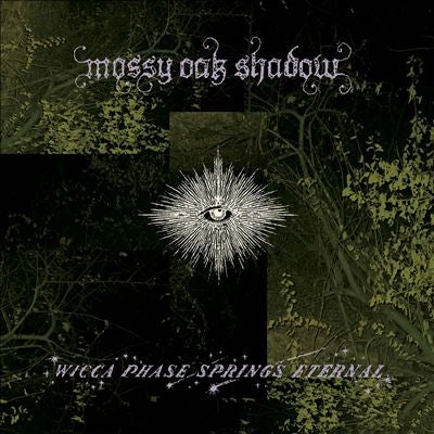 Wicca Phase Springs Eternal - Mossy Oak Shadow - Import CD