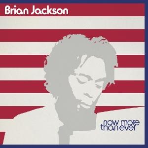 Brian Jackson - Now More Than Ever - Import 2 CD