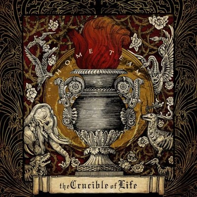 Home Team - The Crucible Of Life - Import CD