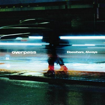 Overpass - Elsewhere, Always - Import CD