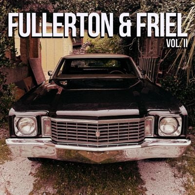 A.J. Fullerton 、Jake Friel - Fullerton & Friel Vol. Ii - Import Vinyl LP Record