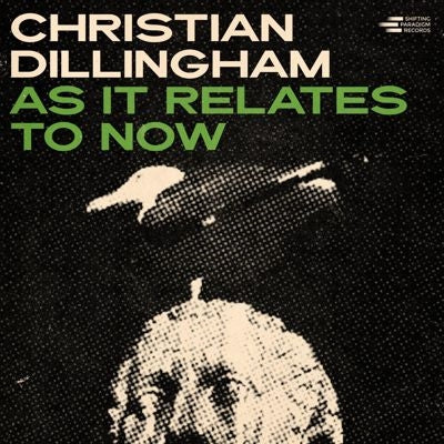 Christian Dillingham - As It Relates To Now - Import Vinyl LP Record