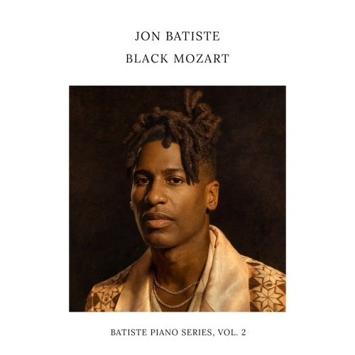 Jon Batiste - Black Mozart (Batiste Piano Series, Vol. 2) - Import CD