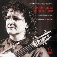 Zoran Marković, Alexander Selder - Sotto Una Nuova Luce-Beetoven: Cello Sonata.3, Franck: Sonata: Z.Markovic - Import CD