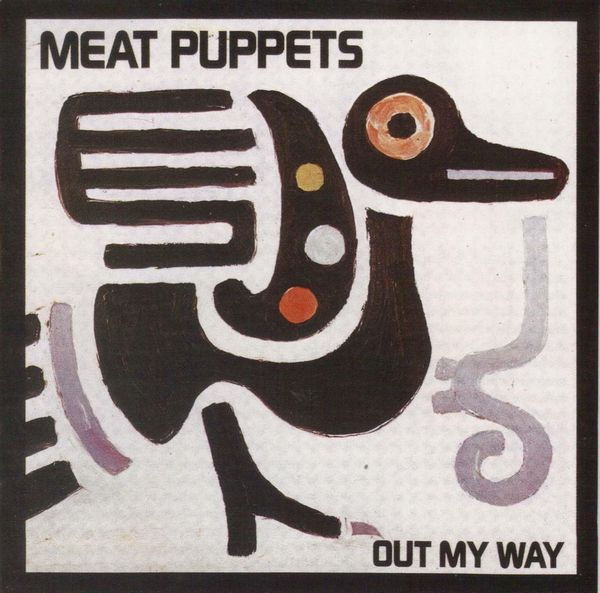 Meat Puppets - Out My Way - Import CD