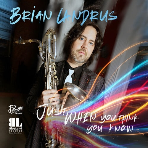 Brian Landrus - Just When You Think You Know - Import CD