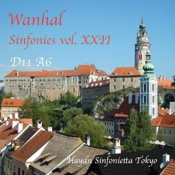 Haydn Sinfonietta Tokyo - J.B. Vanhal: Symphonies, Vol.22 - Bryan D11, Bryan A6 - Japan CD