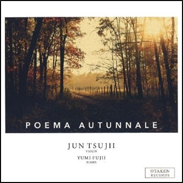 Jun Tsujii - "Poema Autunnale" - Violin Miniatures - Import CD