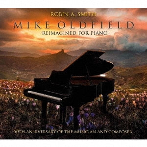 Robin A. Smith - Mike Oldfield Reimagined for Piano - Import CD