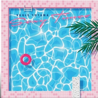 Skule Toyama - Sexy Time - Import Colored Vinyl LP Record