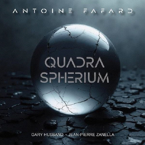 Antoine Fafard - Quadra Sferium - Import CD