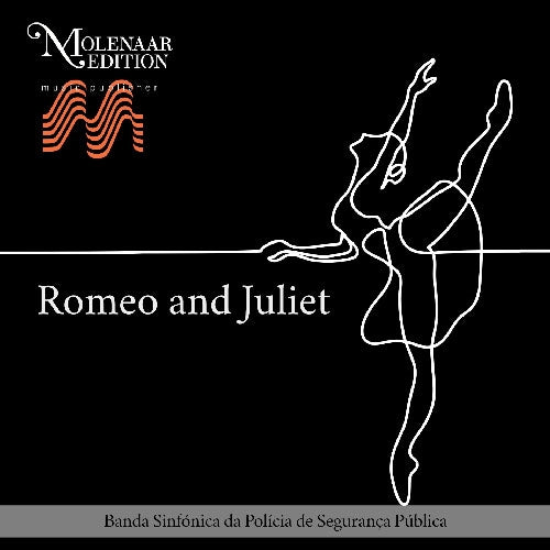 Banda Sinfónica da Polícia de Segurança Pública、Jose Manuel Ferreira Brito、Pedro Ricardo Henrique Ferreira - Molenaar Edition Romeo And Juliet - Import CD